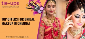 Top Offers for Bridal Makeup in Chennai